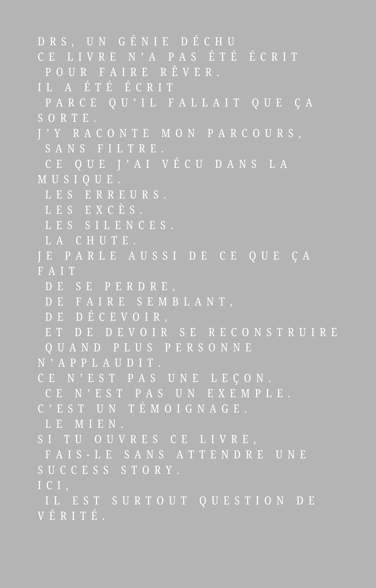 DRS, un génie déchu