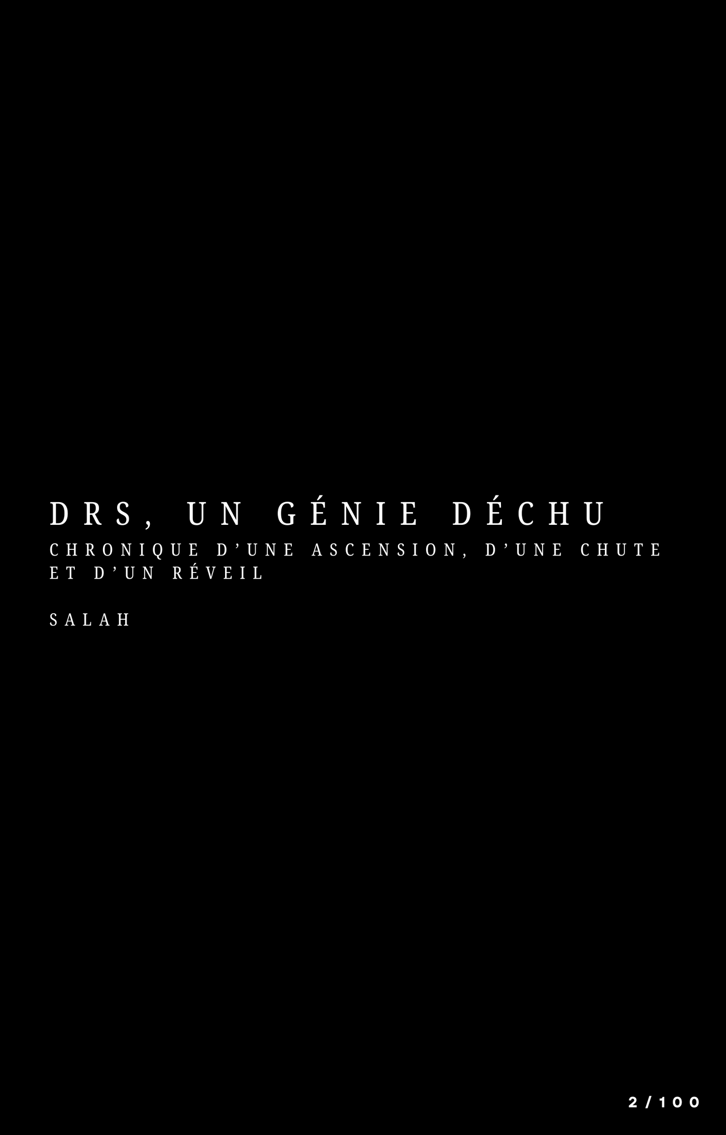 DRS, un génie déchu